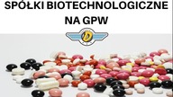 Jak inwestować w spółki BIOTECHNOLOGICZNE? [wywiad z Pawłem Biedrzyckim]