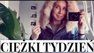 VLOG: TO BYŁ CIEZKI TYDZIEN | Delicious Beauty