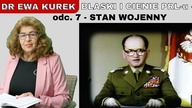 Dr Ewa Kurek : Blaski i Cienie PRLu - 7 - stan wojenny