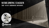 Screaming Eagles  Battle of the Bulge  Sabaton History 026 [Official]