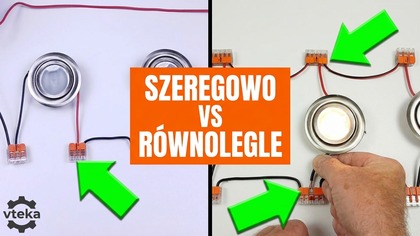 Połączenie równoległe ws połączenie szeregowe