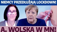 Sanitarne piekło w Niemczech! U nas też przedłużą lockdown? A.  Wolska w MN!