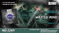 Wasted Mind - Paradox 2 0