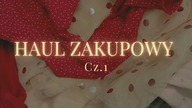 HAUL LUMPEKSOWY DLA LAURY cz. 1