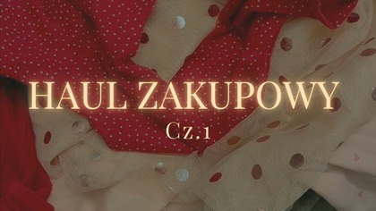 HAUL LUMPEKSOWY DLA LAURY cz. 1