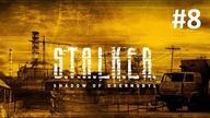 S.T.A.L.K.E.R. Cień Czarnobyla [#8] | Zombiaki z Jantaru | Shadow of Chernobyl