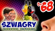 Szwagry 68 - Degustator