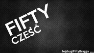 FIFTY - Cześć (HQ)