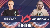 KUBA STEMPLOWSKI VS YURKOSKY | FIFA 18