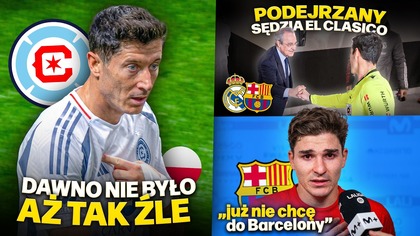 to NAJGORSZY Lewandowski od 16 lat Sędzia El Clasico jest KIBICEM Realu? Alvarez PRZEPROSIŁ kibiców