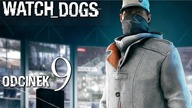 Watch_Dogs [#9] - Załatwic wszystkich ich własna głupotą! - [PL] - HD