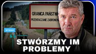 WYGLĄDA TO FATALNIE BYŁY OFICER WYWIADU O OBRONIE GRANICY