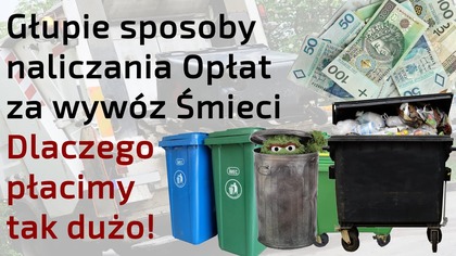 Złodziejskie sposoby liczenia opłat za śmieci w Polsce