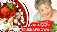 ZUPA TRUSKAWKOWA, czyli ulubione danie Pana Operatora na letnie upały