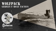 Wolfpack  German U-boat Tactics  Sabaton History 054 [Official]