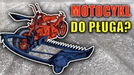 MOTOCYKL ZAMIAST TRAKTORA? [Matheo780]