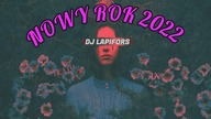 ☢️ NOWY ROK 2022 ☢️ VIXA PIXA JADĄ ŚWIRY ☢️ DJ Lapifors