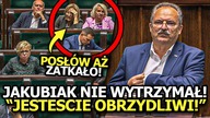 JAKUBIAK MERYTORYCZNIE SKOMPROMITOWAŁ ABSURDY RZĄDU TUSKA! ZACHOWUJECIE SIĘ OBRZYDLIWIE!