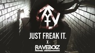 Y & T x Raveboiz - Just Freak It