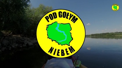 Czerwińsk - Kajakowy spływ Wisłą 2020 ( Pod Gołym Niebem )