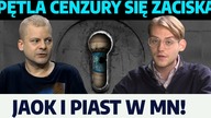 Cenzura na YouTube szaleje! Brak wolności słowa staje się faktem? Jaok i Piast w MN!