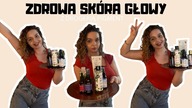 Zdrowa skóra głowy z Drogerią Pigment! Adrianna Biarda