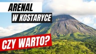 LA FORTUNA W KOSTARYCE - CZY WARTO TU PRZYJECHAĆ?