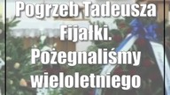 Pogrzeb Tadeusza Fijałki.  Pożegnaliśmy wieloletniego prezesa MPWiK