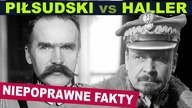 Czemu Piłsudski tak nie znosił gen.  Józefa Hallera? Niepoprawne FAKTY | Arkadiusz Miksa