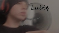 Lubię (tak naprawdę to nie lol)