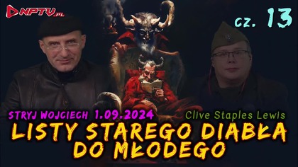 z Refleksji Wzniosłej 27. SUBTELNOŚĆ ZŁA cz.13 (01.09.2024)