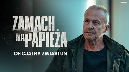 Zamach na papieża | Oficjalny zwiastun | Kino Świat