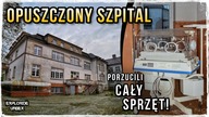  Opuszczony Szpital - od Prywatyzacji do Ruiny (cz.  1) | ft.  @GoUrbex | #Urbex #Opuszczone