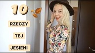 10 RZECZY, KTÓRE POWINIENEŚ ZROBIĆ NA JESIENI