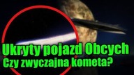 Kometa Denninga - dziwne ciało niebieskie czy obcy statek kosmiczny
