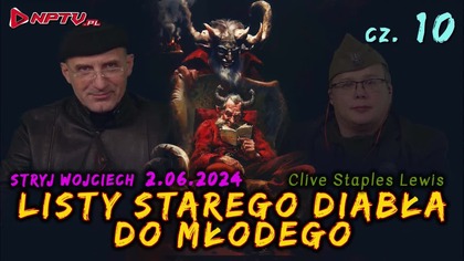 z Refleksji Wzniosłej 24. SUBTELNOŚĆ ZŁA cz.10 (02.06.2024)