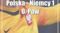 Polska - Niemcy 1:0.  Powtórzyli sukces sprzed dziewięciu lat