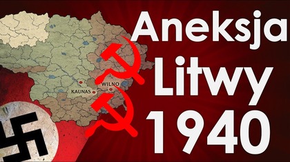 Aneksja Litwy przez Sowietów (1940)