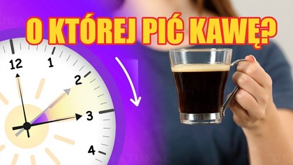 Czy Wiesz O Której Godzinie Kawa Pobudzi Cie Najbardziej?