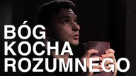 Bog kocha rozumnego