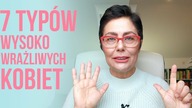 7 typów wysoko wrażliwych kobiet