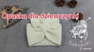 Opaska dla dziewczynki.  Na drutach.. How to knit a headband.