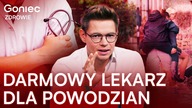 PILNE ZMIANY W SŁUŻBIE ZDROWIA.  DARMOWY LEKARZ DLA OFIAR POWODZI