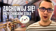 Co wolno, a czego nie rób przy chińskim stole