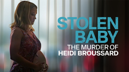Skradzione Dziecko: Zab&oacute;jstwo Heidi Broussard (2023) Lektor PL
