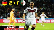 Niemcy 2:1 Algieria 1/8 Mistrzostw Świata 2014, skrót meczu, Polski komentarz HD