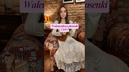 Walentynkowe piosenki - Część 1