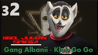 Król Julian śpiewa [#32] ft. Gang Albanii - Klub Go Go - Full HD