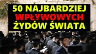 50.  najbardziej wpływowych Żydów świata.  OFICJALNY ranking The Jerusalem Post! Sprawdź! || NCzasTV