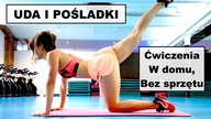ĆWICZENIA NA UDA I POŚLADKI - w domu, bez sprzętu | BRAZYLIJSKIE POŚLAKI, SZCZUPŁE UDA,